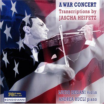 Cover for Gershwin / Foster / Ponce / Rucli / Degani · War Concert-transcriptions by Jascha Heifetz (CD) (2014)