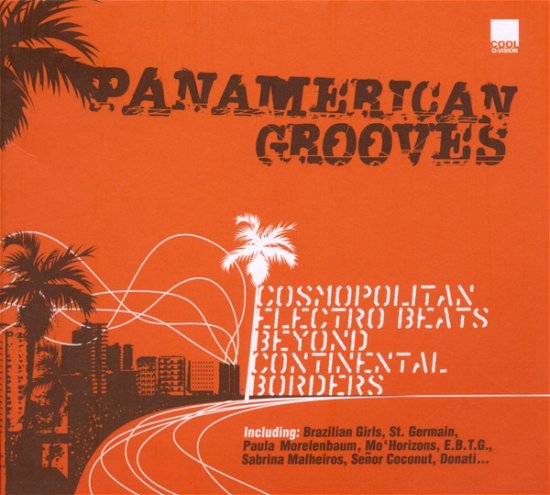 Aa.vv. · Panamerican Grooves (CD) (2005)