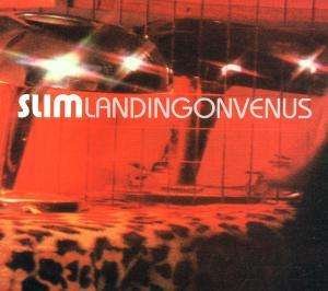 Cover for Slim · Landing on Venus (CD) (2020)