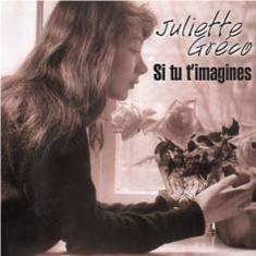 Cover for Juliette Greco  · Si Tu T'Imagines (CD)