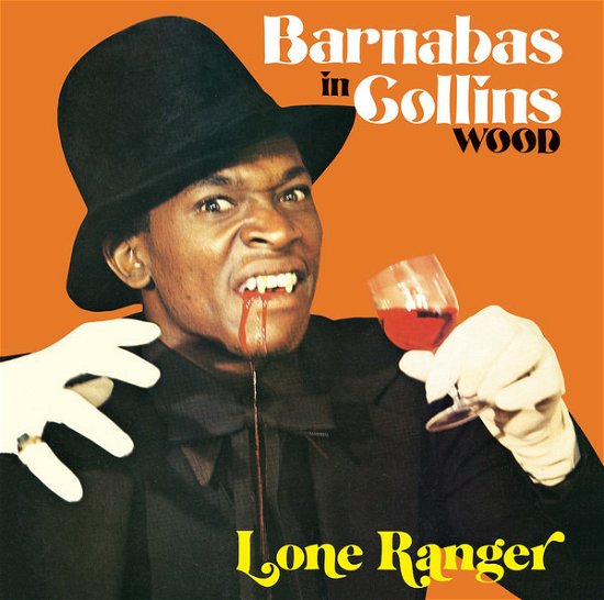 Cover for Lone Ranger · Barnabas In Collins Wood (LP) (2022)