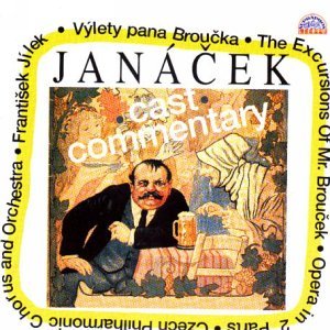 Janacek - The Excursions Of Mr Broucek - Cpco & Jilek - Musikk - SUPRAPHON RECORDS - 8596911215326 - 1. november 1994