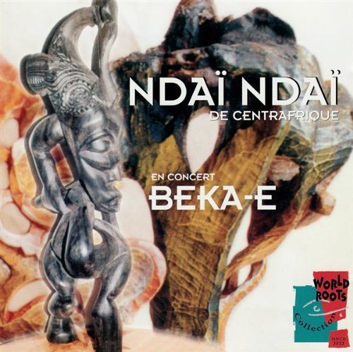 Beka-E - Ndai Ndai - Musiikki - MW RECORDS - 8712618301326 - maanantai 22. heinäkuuta 1996