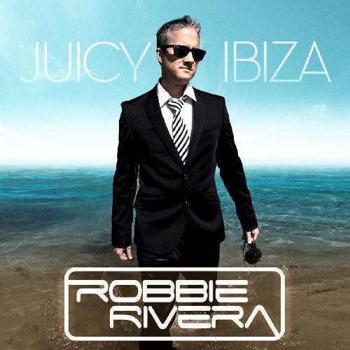Juicy Ibiza 2009 - Robbie Rivera - Muziek - BLACK HOLE - 8715197005326 - 18 juni 2009