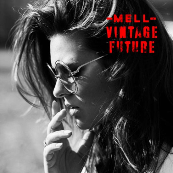 Cover for Mell &amp; Vintage Future · Mell &amp; Vintage Future - Mell &amp; Vintage Future (LP) (2019)