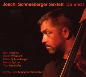 Cover for Joschi Schneeberger · Schneeberger,Joschi-Du Und ich (CD) (2008)