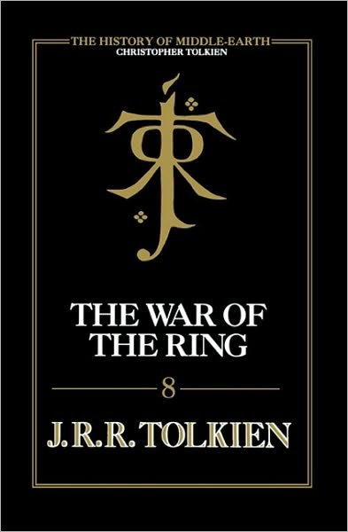 Cover for Christopher Tolkien · The War of the Ring - The History of Middle-Earth (Hardcover Book) (2010)