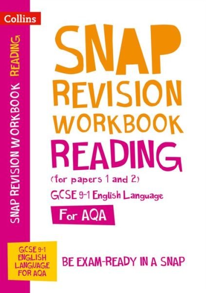 Cover for Collins GCSE · AQA GCSE 9-1 English Language Reading (Papers 1 &amp; 2) Workbook: Ideal for the 2025 and 2026 Exams - Collins GCSE Grade 9-1 SNAP Revision (Paperback Book) (2019)