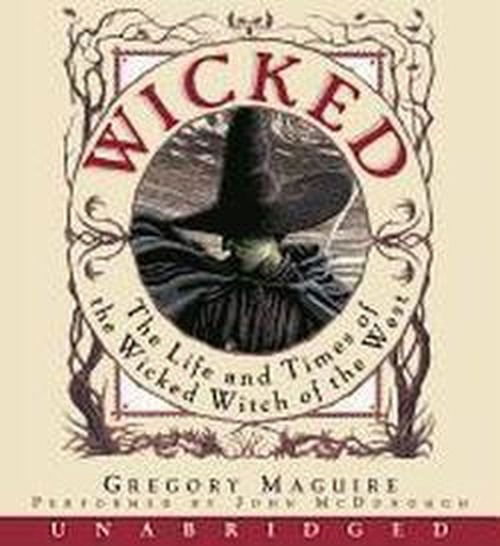 Cover for Gregory Maguire · Wicked CD - Wicked Years (Audiobook (CD)) (2005)