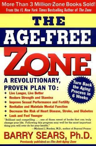 Cover for Barry Sears · The Age-free Zone (Paperback Book) (2000)