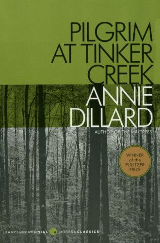 Cover for Annie Dillard · Pilgrim at Tinker Creek (Pocketbok) (2013)