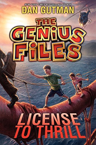 Cover for Dan Gutman · The Genius Files #5: License to Thrill - Genius Files (Hardcover bog) (2015)