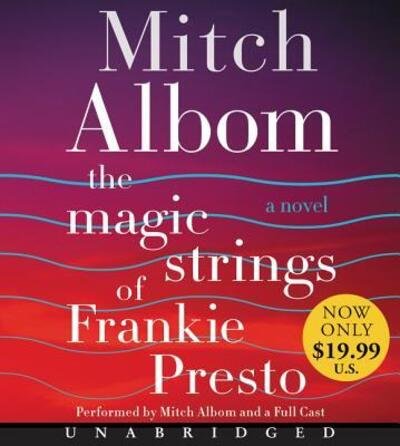 Cover for Mitch Albom · The Magic Strings of Frankie Presto Low Price CD: A Novel (Hörbok (CD)) (2016)