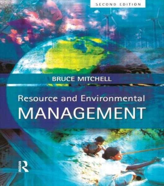 Cover for Bruce Mitchell · Resource &amp; Environmental Management (Paperback Book) (2001)