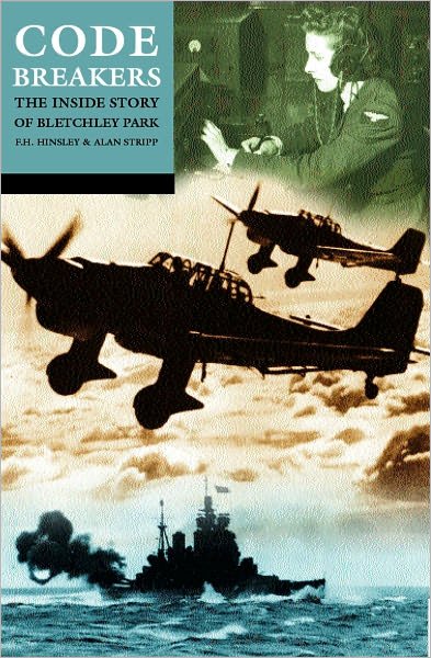 Cover for F H Hinsley · Codebreakers: The Inside Story of Bletchley Park (Paperback Bog) (2001)