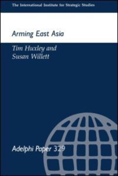 Cover for Tim Huxley · Arming East Russia - Adelphi series (Paperback Book) (2005)