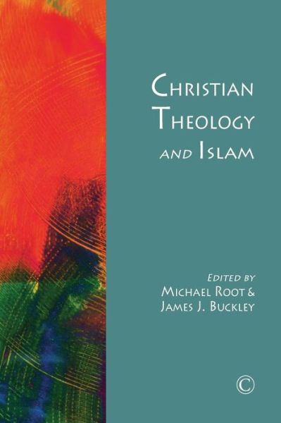 Cover for Michael Root · Christian Theology and Islam (Paperback Book) (2014)