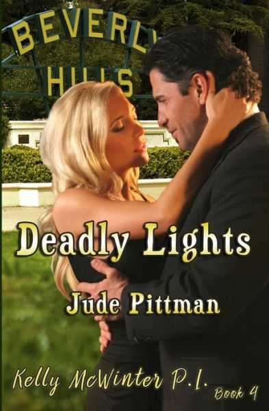 Deadly Lights - Kelly McWinter Pi - Jude Pittman - Books - Ebound Canada - 9780228601326 - February 20, 2018