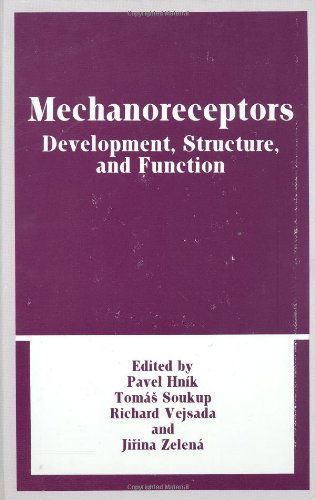 Cover for Pavel Hnik · Mechanoreceptors: Development, Structure, and Function (Hardcover Book) [1988 edition] (1988)