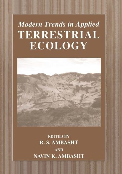 Cover for R S Ambasht · Modern Trends in Applied Terrestrial Ecology (Hardcover Book) [2002 edition] (2003)