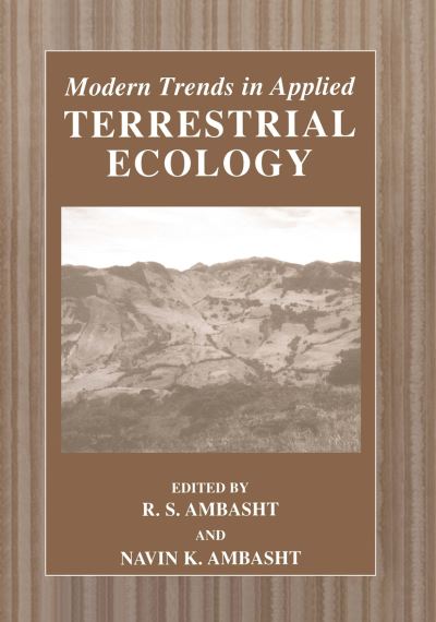 Modern Trends in Applied Terrestrial Ecology - R S Ambasht - Livros - Springer Science+Business Media - 9780306473326 - 31 de janeiro de 2003