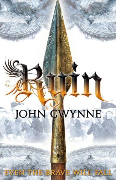 Ruin - John Gwynne - Books - Orbit - 9780316386326 - October 13, 2015