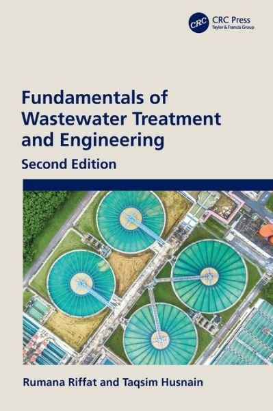 Cover for Riffat, Rumana (George Washington University, USA) · Fundamentals of Wastewater Treatment and Engineering (Pocketbok) (2024)