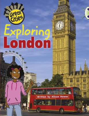 Cover for Alison Hawes · Bug Club Independent Non Fiction Year Two Orange A Exploring London - BUG CLUB (Paperback Book) (2013)