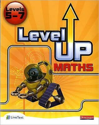 Cover for Keith Pledger · Level Up Maths: Pupil Book (Level 5-7) - Level Up Maths (Paperback Bog) (2008)