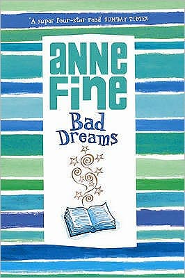 Cover for Anne Fine · Bad Dreams (Paperback Book) (2006)