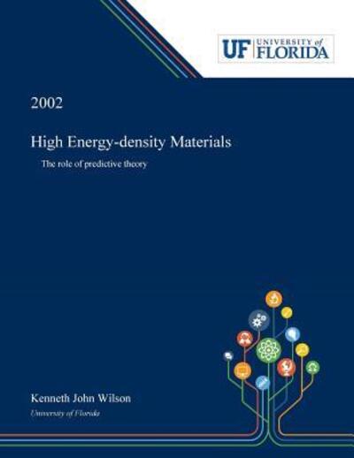 Cover for Kenneth Wilson · High Energy-density Materials (Taschenbuch) (2018)