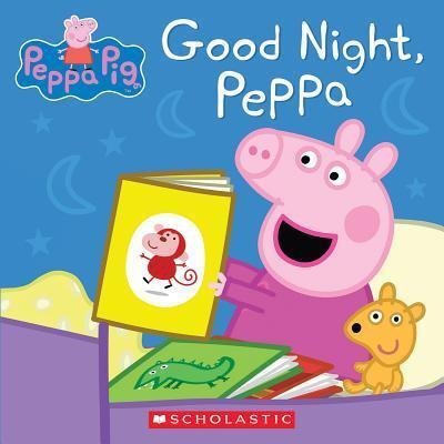Cover for Inc. Staff Scholastic · Good Night, Peppa (Peppa Pig) (Book) (2015)