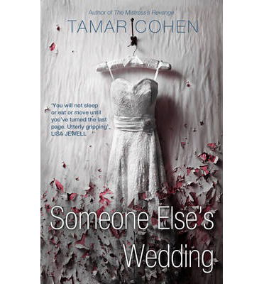 Cover for Tamar Cohen · Someone Else's Wedding (Paperback Book) (2014)