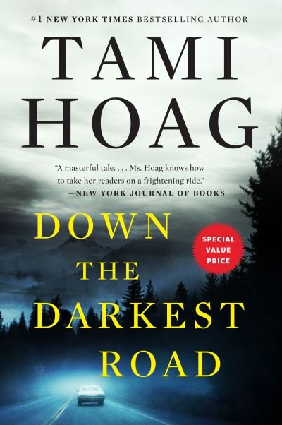 Cover for Tami Hoag · Down the Darkest Road - Oak Knoll Series (Paperback Bog) (2022)