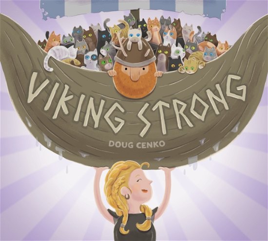 Cover for Doug Cenko · Viking Strong (Hardcover bog) (2023)