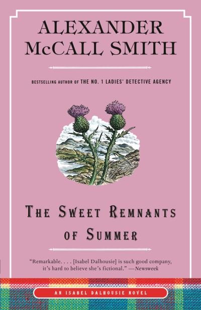 Cover for Alexander McCall Smith · Sweet Remnants of Summer (Bog) (2023)