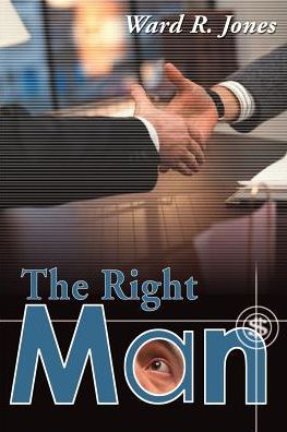 Cover for Ward Jones · The Right Man (Paperback Book) (2000)