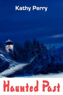 Cover for Kathleen Perry · Haunted Past (Paperback Book) (2000)