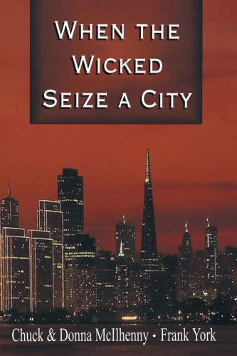 Cover for Frank York · When the Wicked Seize a City (Paperback Book) (2000)