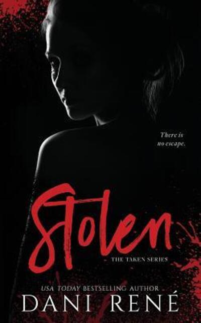 Cover for Dani René · Stolen The Prequel (Paperback Book) (2018)