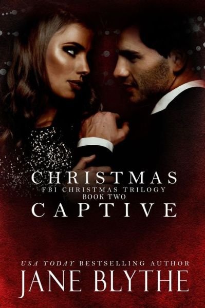 Cover for Jane Blythe · Christmas Captive (Paperback Book) (2018)