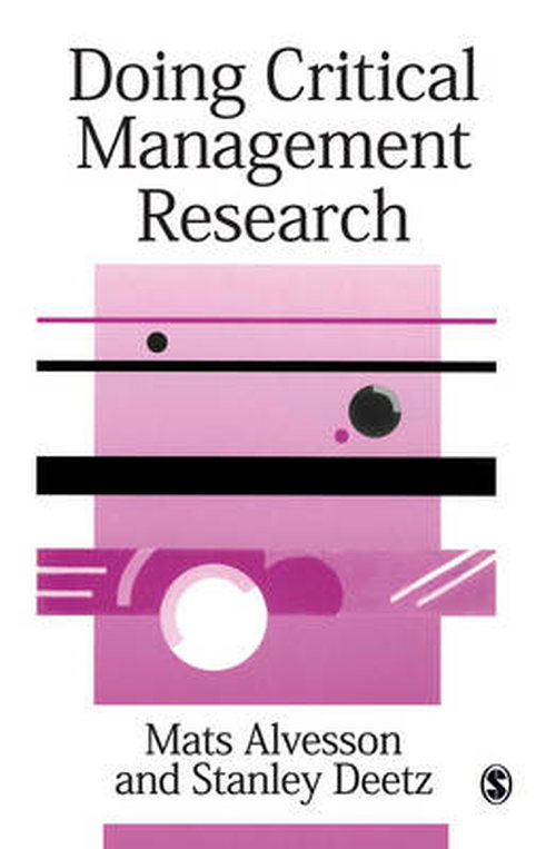 Cover for Mats Alvesson · Doing Critical Management Research - Sage Series in Management Research (Hardcover Book) (2000)