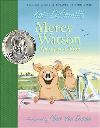 Mercy Watson Goes for a Ride - Kate Dicamillo - Books - Candlewick Press - 9780763623326 - May 9, 2006