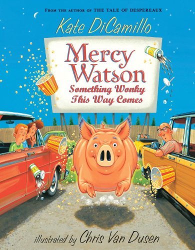 Mercy Watson: Something Wonky This Way Comes - Kate Dicamillo - Livros - Candlewick - 9780763652326 - 8 de fevereiro de 2011