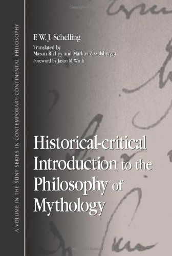 Cover for Friedrich Wilhelm Joseph Von Schelling · Historical-critical Introduction to the Philosophy of Mythology (S U N Y Series in Contemporary Continental Philosophy) (Paperback Book) (2008)