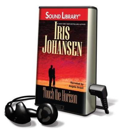 Cover for Iris Johansen · Touch the Horizon (N/A) (2009)