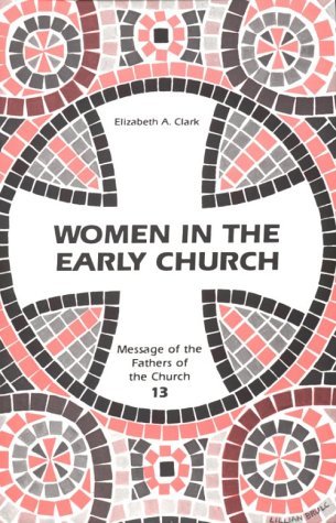 Cover for Elizabeth A. Clark · Women in the Early Church - Fathers Of The Church (Taschenbuch) (1983)