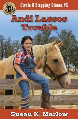 Cover for Susan K. Marlow · Andi Lassos Trouble (Paperback Book) (2017)