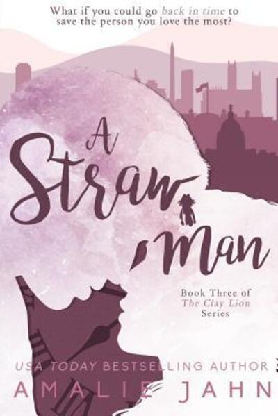 Cover for Amalie Jahn · A Straw Man (Pocketbok) (2015)