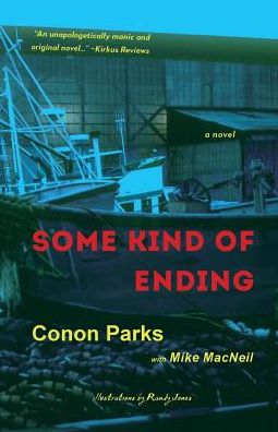 Cover for Conon Parks · Some Kind of Ending (Paperback Book) (2017)